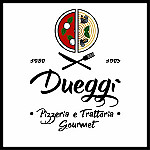 Dueggi Pizzeria Trattoria Gourmet