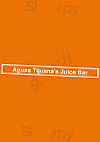 Aguas Tijuana's Juice